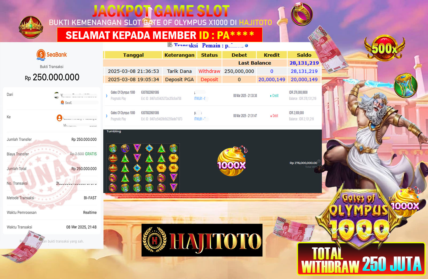SELAMAT KEPADA PEMENANG MEMBER MERAIH JACKPOT DI GAME SLOT GATE OF OLYMPUS X1000 TOTAL RP 250.000.000 DI BAYAR LUNAS